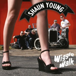 Young ,Shaun - Wiggle Walk + 1